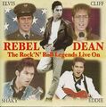 THE ROCK 'N' ROLL LEGENDS LIVE ON - CD von REBEL DEAN