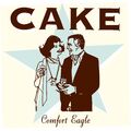 Cake Comfort Eagle (Vinyl)