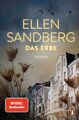 Das Erbe: Roman. Der große SPIEGEL-Bestseller über Famili... von Sandberg, Ellen