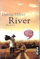 River : Roman. Piper ; 5874 Milner, Donna und Sylvia [Übers.] Höfer: