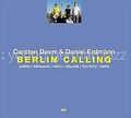 Berlin Calling von Carsten  & Erdmann,Daniel Daerr | CD | Zustand neu