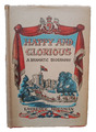 Happy and Glorious von Laurence Housman 1943 Vintage illustriertes Buch Staubjacke