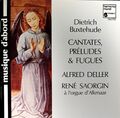 Dietrich Buxtehude, Jubilate Domino, Cantates, Préludes & Fugues, Deller Consort