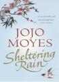 Schutzregen, Jojo Moyes - 9780340819104