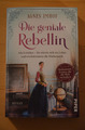 Die geniale Rebellin von Agnes Imhof (2022, Taschenbuch)
