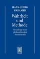 Hermeneutik I. Wahrheit und Methode | Buch | 9783161505171