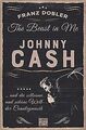 The Beast in Me. Johnny Cash: ... und die seltsame und s... | Buch | Zustand gut