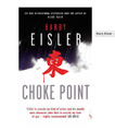 Barry Eisler - Choke Point (also Rain Storm, and now Winner Take All)