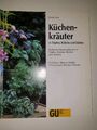 Küchenkräuter in Töpfen, Kübeln und Kästen von Heide Rau | Buch | GU Verlag