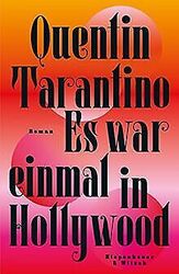 Es war einmal in Hollywood: Roman von Tarantino, Quentin | Buch | Zustand gut*** So macht sparen Spaß! Bis zu -70% ggü. Neupreis ***