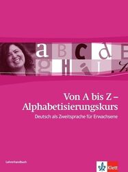 Von A bis Z - Alphabetisierungskurs / Lehrerhandbuch A1 | Buch | 9783126760423