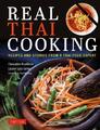 Real Thai Cooking | Recipes and Stories from a Thai Food Expert | Englisch