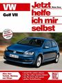 REPARATURANLEITUNG Golf 7 Reparaturbuch Reparatur-Handbuch So wirds gemacht VW