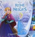 La Reine des Neiges, Disney Présente - Disney