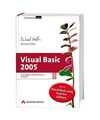 Visual Basic 2005: Grundlagen, Windows Forms, ADO.NET, Michael Kofler