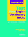 Testen Sie Ihren englischen Wortschatz im Gebrauch: Pre-Intermediate und Interm
