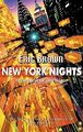 New York Nights: Buch eins der Virex-Trilogien, Eric Brown