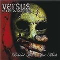 Versus Heaven - Behind the Perfect Mask CD