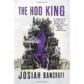 The Hod King (Books of Babel Serie, 3) - Taschenbuch/Softback NEU Bancroft, Jos