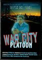 War City Platoon Abbott, Mike, Brent Gilbert Thomas Hudak Zustand wie neu