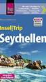 Reise Know-How InselTrip Seychellen: Reiseführer mit Insel-Faltplan und Buch