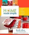 Home Made Simple: Fresh Ideas to Make Your Own von ... | Buch | Zustand sehr gut