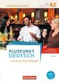 Pluspunkt Deutsch A2: Gesamtband - Allgemeine Ausgabe - Kursbuch mit interaktive