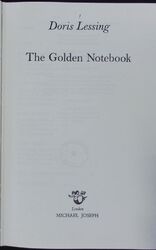 The golden notebook. Lessing, Doris: