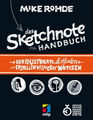 Das Sketchnote Handbuch|Mike Rohde|Broschiertes Buch|Deutsch