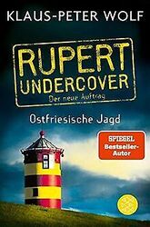 Rupert undercover - Ostfriesische Jagd: Der neue Auftrag... | Buch | Zustand gut*** So macht sparen Spaß! Bis zu -70% ggü. Neupreis ***