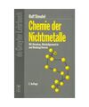 Chemie der Nichtmetalle: Mit Atombau, Molekülgeometrie und Bindungstheorie, Ste