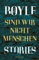 Sind wir nicht Menschen | Buch | 9783446265585