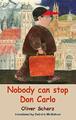 Nobody Can Stop Don Carlo (junger Dedalus) von Oliver Scherz, NEUES Buch, KOSTENLOS & SCHNELL