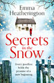 Secrets in the Snow by Emma Heatherington Paperback Book NEW