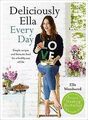 Deliciously Ella Every Day von Woodward, Ella | Buch | Zustand sehr gut