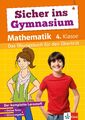 Klett Sicher ins Gymnasium Mathematik 4. Klasse | Taschenbuch | 160 S. | Deutsch