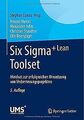 Six Sigma+Lean Toolset: Mindset zur erfolgreichen Umsetz... | Buch | Zustand gut