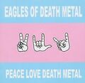 Peace Love Death Metal von Eagles of Death Metal | CD | Zustand gut