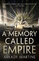 A Memory Called Empire (Teixcalaan)