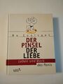 Der Pinsel Der Liebe. Leben Und Werk Des Penis. Bo Coolsaet. Buch. 1999. 
