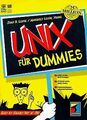 UNIX für Dummies. Gegen den täglichen Frust mit UNIX von... | Buch | Zustand gut