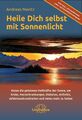Heile dich selbst mit Sonnenlicht Andreas Moritz Taschenbuch 192 S. Deutsch 2017