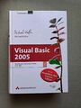 Visual Basic 2005: Grundlagen, Windows Forms, ADO.NET, Michael Kofler