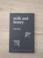 milk and honey - milch und honig von Rupi Kaur (2017, Gebundene Ausgabe)