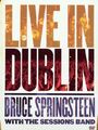 Bruce Springsteen - Bruce Springsteen with the Sessions Band Live In Dublin