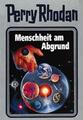 Perry Rhodan - Menschheit am Abgrund | 1993 | deutsch
