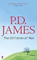 The Children of Men von James, P. D. | Buch | Zustand sehr gut