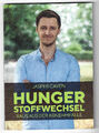 "  Hunger Stoffwechsel - Raus aus der Abnehmfalle  "