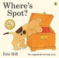 Where's Spot? by Hill, Eric 024142612X FREE Shipping