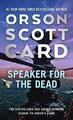 Orson Scott Card Speaker for the Dead (Taschenbuch) Ender Saga (US IMPORT)